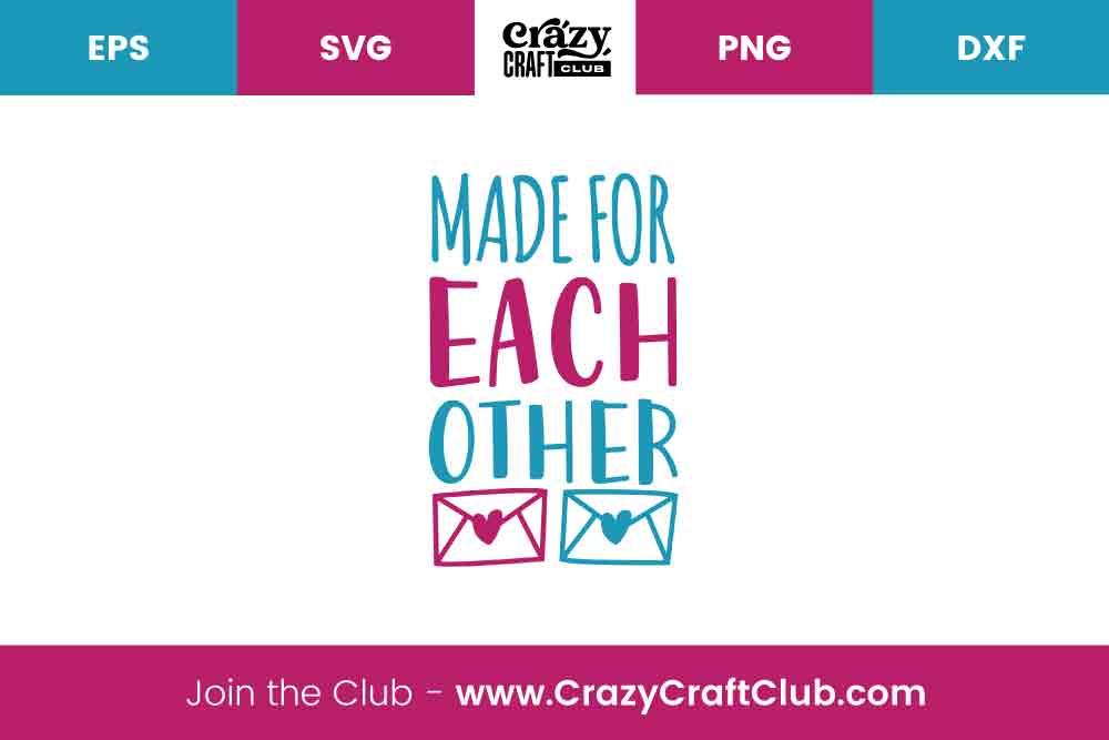 Made For Each Other