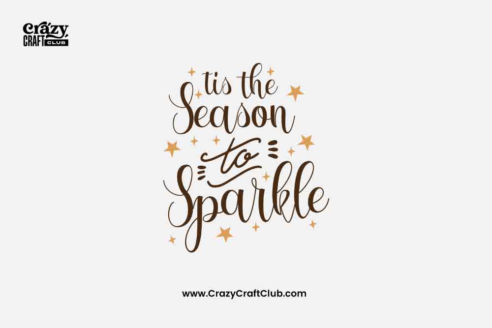 Tis The Season To Sparkle